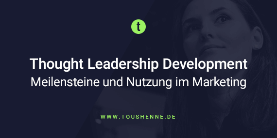 Thought Leadership im Marketing