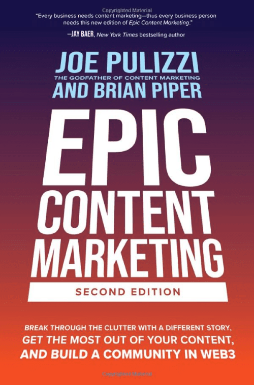 Epic Content Marketing (Joe Pulizzi)