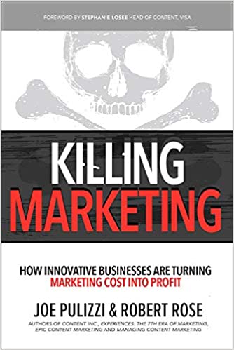 Killing Marketing (Robert Rose)