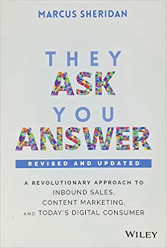 You Ask They Answer (Marcus Sheridan)