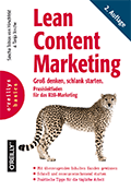 Lean Content Marketing: Groß denken, schlank starten