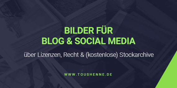 Wie Du Passende Bilder Fur Deinen Blog Social Media Findest