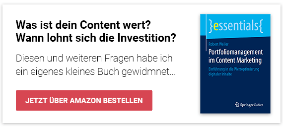 Portfoliomanagement im Content Marketing (Robert Weller)