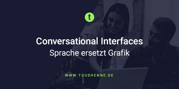 Conversational Interfaces