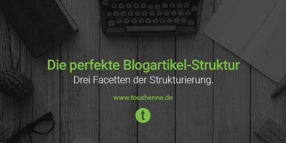 Blogartikel-Struktur