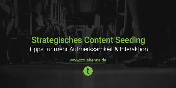 Content Seeding Tipps
