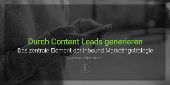Lead-Generierung im Inbound Marketing
