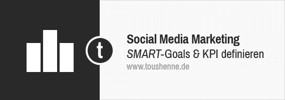 Social Media Marketing Ziele und KPI definieren