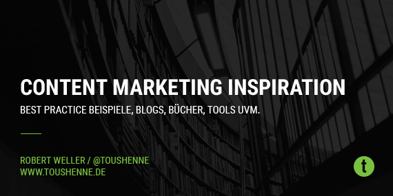 Content Marketing Inspiration Content Marketing Inspiration